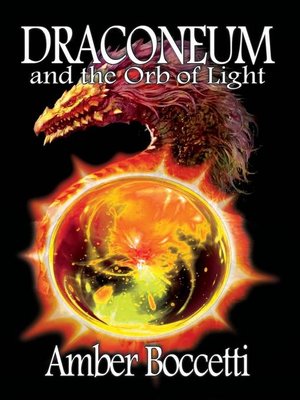 cover image of Draconeum, and the Orb of Light